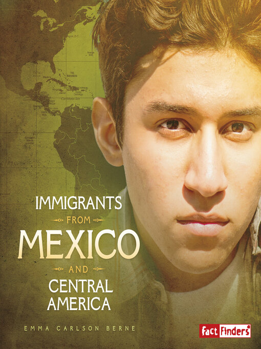 Title details for Immigrants from Mexico and Central America by Emma Bernay - Wait list